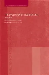 Book cover of The Evolution of Regionalism in Asia by Heribert Dieter