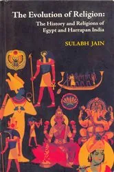 Book cover of THE EVOLUTION OF RELIGION by Sulabh Jain