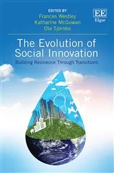 Book cover of The Evolution of Social Innovation by Frances Westley