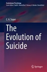 Book cover of The Evolution of Suicide by C A Soper