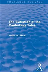Book cover of The Evolution of the Canterbury Tales by Walter W. Skeat