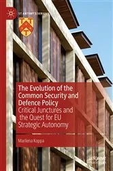 Book cover of The Evolution of the Common Security and Defence Policy by Marilena Koppa