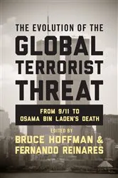 Book cover of The Evolution of the Global Terrorist Threat by Bruce Hoffman