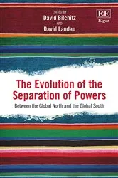 Book cover of The Evolution of the Separation of Powers by David Bilchitz