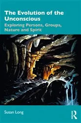 Book cover of The Evolution of the Unconscious by Susan Long
