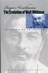 Book cover of The Evolution of Walt Whitman by Roger Asselineau