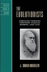 Book cover of The Evolutionists by J. David Hoeveler