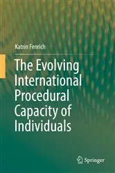 Book cover of The Evolving International Procedural Capacity of Individuals by Unknown