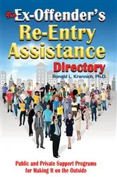 Book cover of The Ex-Offender's Re-Entry Assistance Directory by Ron L. Krannich