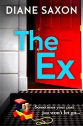 Book cover of The Ex by Diane Saxon