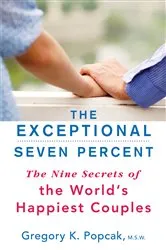 Book cover of The Exceptional Seven Percent by Gregory K. Popcak