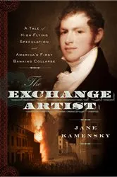 Book cover of The Exchange Artist by Jane Kamensky