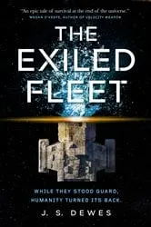 Book cover of The Exiled Fleet by J. S. Dewes