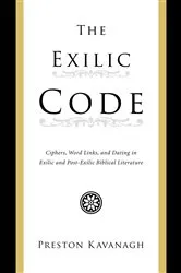 Book cover of The Exilic Code by Preston Kavanagh