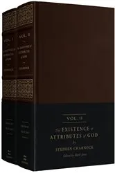 Book cover of The Existence and Attributes of God (2-volume set) by Stephen Charnock