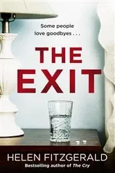 Book cover of The Exit by Helen FitzGerald