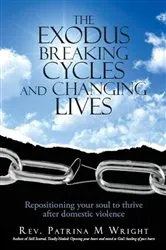 Book cover of The Exodus Breaking Cycles and Changing Lives by Unknown