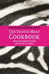 Book cover of The Exotic Meat Cookbook by Jeanette Edgar