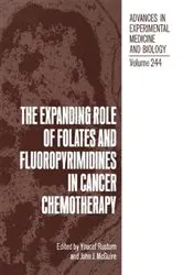 Book cover of The Expanding Role of Folates and Fluoropyrimidines in Cancer Chemotherapy by Y. Rustum