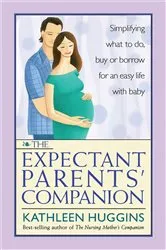 Book cover of The Expectant Parents' Companion by Unknown