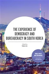 Book cover of The Experience of Democracy and Bureaucracy in South Korea by Tobin Im