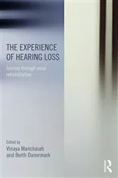 Book cover of The Experience of Hearing Loss by Vinaya Manchaiah