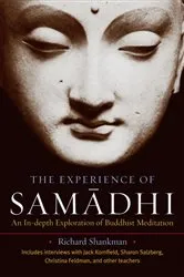 Book cover of The Experience of Samadhi by Richard Shankman
