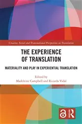Book cover of The Experience of Translation by Madeleine Campbell