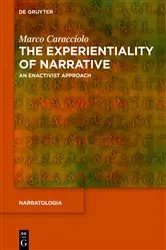 Book cover of The Experientiality of Narrative by Marco Caracciolo