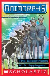 Book cover of The Experiment (Animorphs #28) by K. A. Applegate