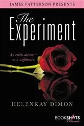 Book cover of The Experiment by Helen Kay Dimon
