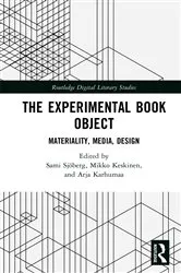 Book cover of The Experimental Book Object by Sami Sjöberg