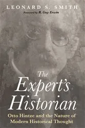 Book cover of The Expert’s Historian by Leonard S. Smith