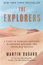 Book cover of The Explorers by Martin Dugard