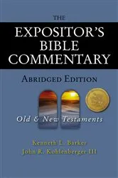 Book cover of The Expositor's Bible Commentary - Abridged Edition: Two-Volume Set by Kenneth L. Barker