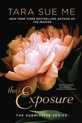Book cover of The Exposure by Tara Sue Me