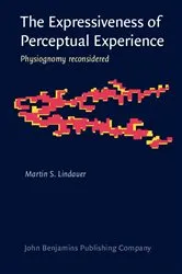 Book cover of The Expressiveness of Perceptual Experience by Martin S. Lindauer