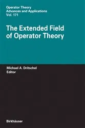 Book cover of The Extended Field of Operator Theory by Michael A. Dritschel