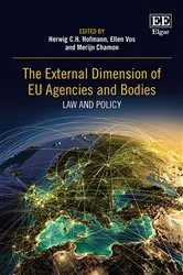 Book cover of The External Dimension of EU Agencies and Bodies by Herwig C.H. Hofmann