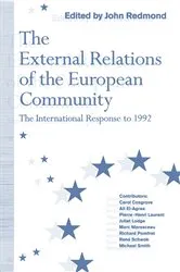 Book cover of The External Relations of the European Community by John Redmond