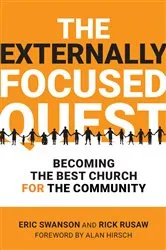 Book cover of The Externally Focused Quest by Eric Swanson