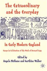 Book cover of The Extraordinary and the Everyday in Early Modern England by A. McShane