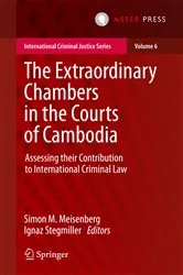 Book cover of The Extraordinary Chambers in the Courts of Cambodia by Simon M. Meisenberg