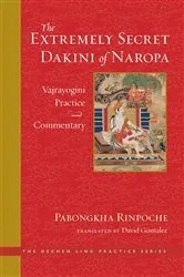 Book cover of The Extremely Secret Dakini of Naropa by Unknown