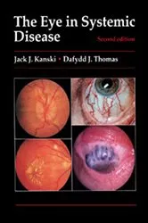 Book cover of The Eye in Systemic Disease (2nd ed.) by Jack J. Kanski