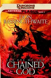 Book cover of The Eye of the Chained God by Unknown