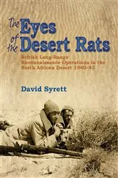 Book cover of The Eyes of the Desert Rats by David Syrett