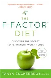 Book cover of The F-Factor Diet by Tanya Zuckerbrot