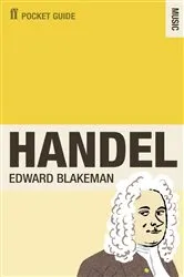 Book cover of The Faber Pocket Guide to Handel by Edward Blakeman