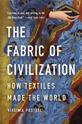 Book cover of The Fabric of Civilization by Virginia Postrel